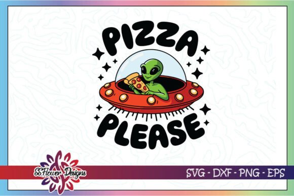 Cute Alien UFO Funny Pizza SVG Graphics for Crafts