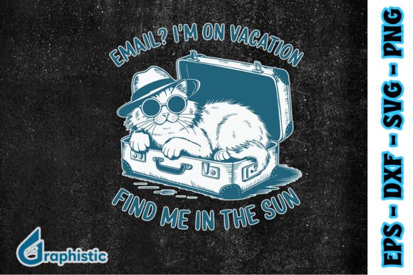 Email I m on Vacation Funny Vintage SVG for Graphics and Crafts