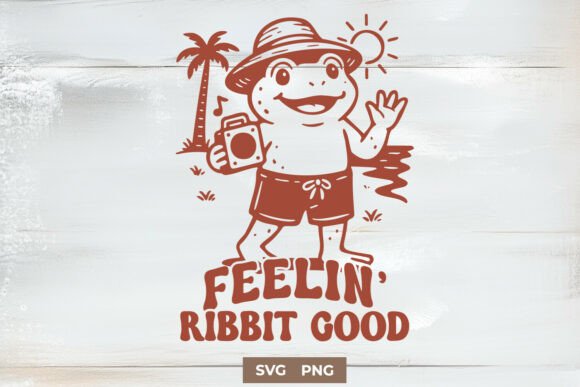Feelin Ribbit Good Frog SVG for Crafts and Graphics