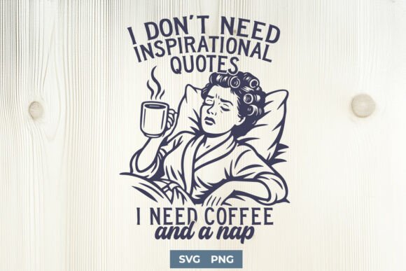 Funny Coffee SVG PNG Retro Tired Mom Graphics Crafts