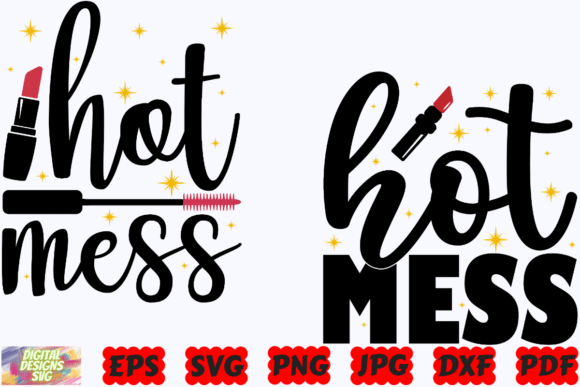 Hot Mess SVG: A Graphic Asset for Creative Crafts