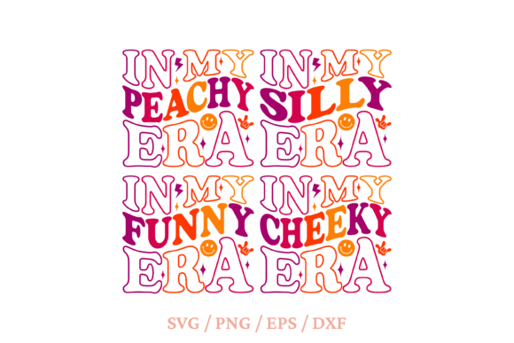 In My Silly Era Svg for Blog Graphics and Crafts