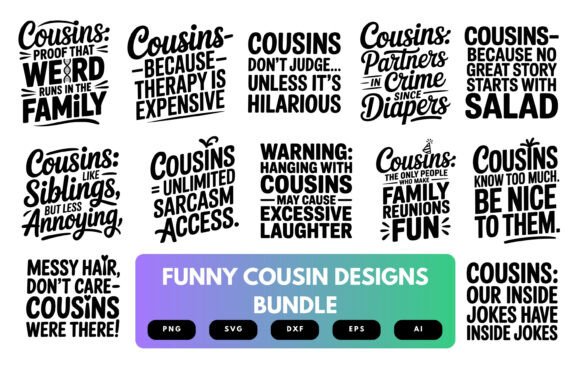 The Funny Cousin SVG Bundle: A Playful Graphic Design Asset for Crafts